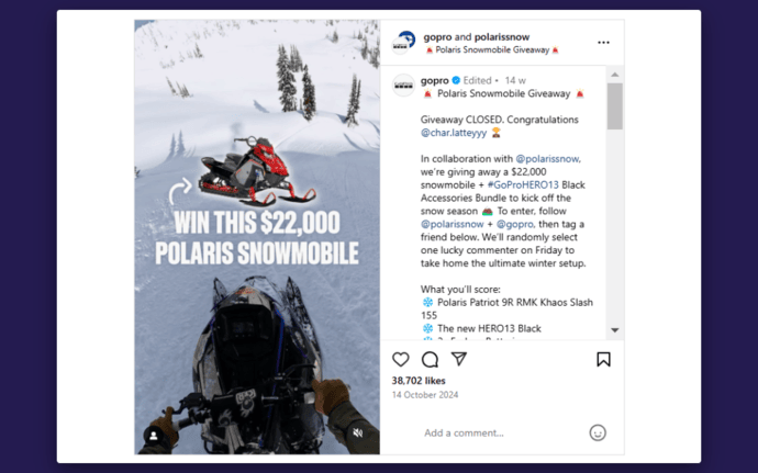 GoPro (action camera brand) and Polaris (snowmobile manufacturer) are a perfect match for a giveaway collaboration